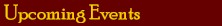 Upcoming Events